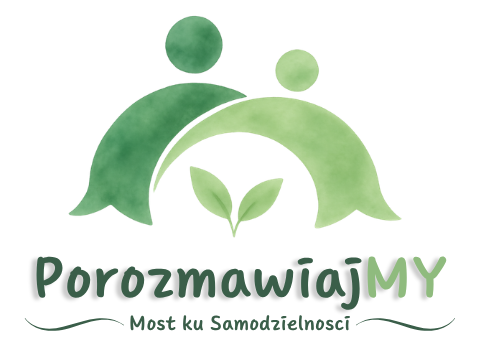 PorozmawiajMY – Most ku Samodzielności